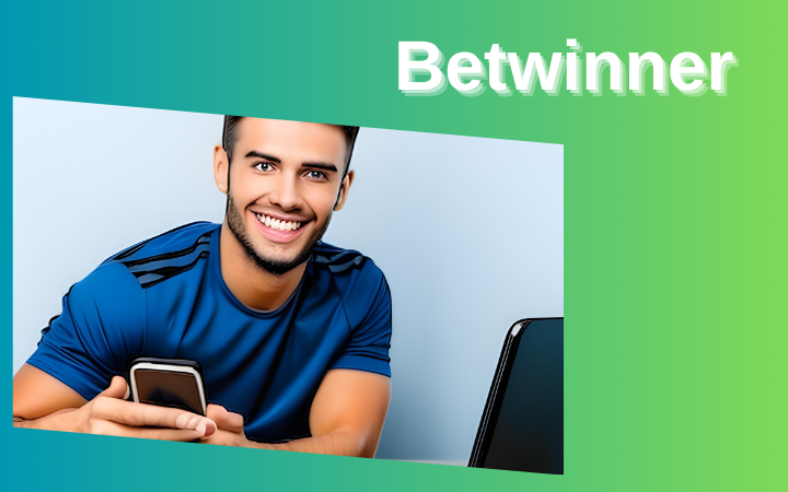 Betwinner App Mobil Bahis Deneyimini Artırın