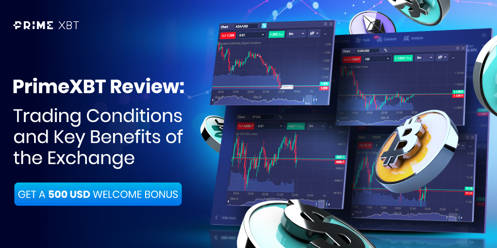 Discover the Potential of Trading with PrimeXBT Broker Discover the Potential of Trading with PrimeXBT Broker